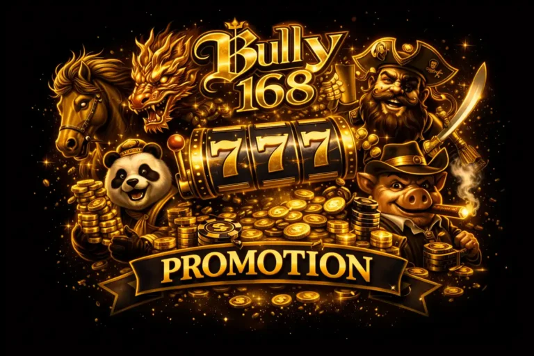 โปรโมชั่น bully168 เครดิตฟรี โบนัส คืนยอดเสีย ใช้งานได้ในระบบเดียว